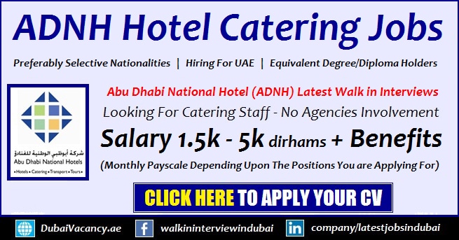 ADNH Jobs Abu Dhabi Walk in Interviews For Catering Staff