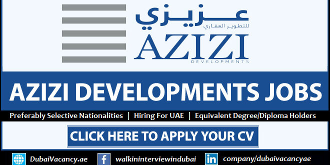 AZIZI Developments Careers