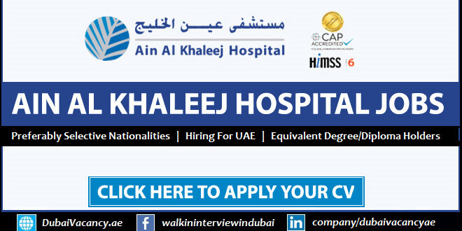 Ain Al Khaleej Hospital Careers