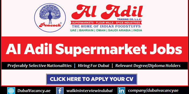 Al Adil Supermarket Careers