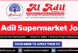 Al Adil Supermarket Careers