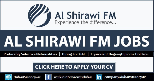 Al Shirawi Careers in Dubai Announced Latest Vacancies
