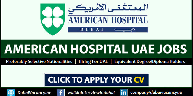 American Hospital Dubai Careers