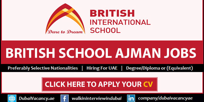 British International School Ajman Careers