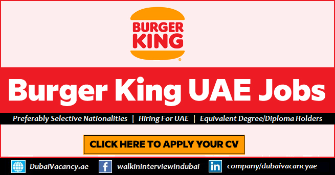 Burger King Careers in Dubai UAE