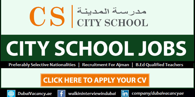 City School Ajman Careers