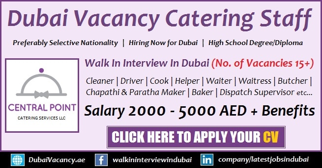 Dubai Job Vacancy 2017 Catering Staff Walk in Interview 15 Vacancies 1
