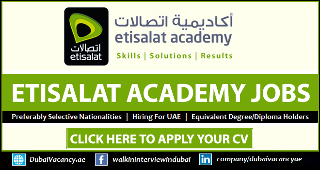Etisalat Academy Careers Walk in Interview