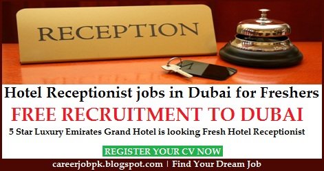 Hotel Receptionist jobs in Dubai for Freshers