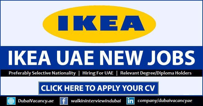 IKEA Careers Dubai-Abu Dhabi: UAE & Non-UAE Nationals Jobs
