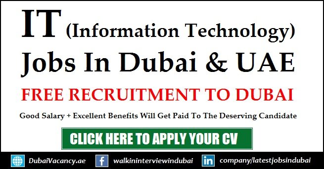 IT Jobs in Dubai 2022 & Across UAE With Offered Good Salary