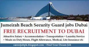 Jumeirah Beach Hotel Security Guard jobs in Dubai