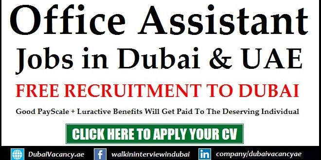 Office Assistant Jobs in Dubai