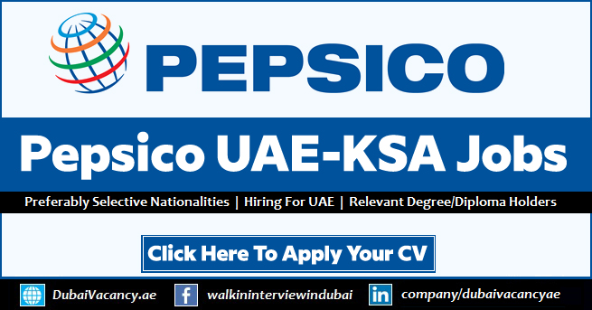 PepsiCo Careers Dubai Abu Dhabi Saudi Arabia