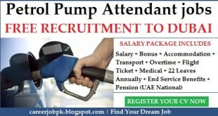 Petrol Pump Attendant jobs in Dubai UAE