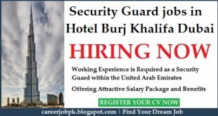 Security Guard jobs in Hotel Burj Khalifa Dubai
