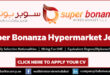 Super Bonanza Hypermarket Careers