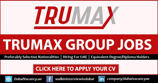 Trumax Dubai Careers