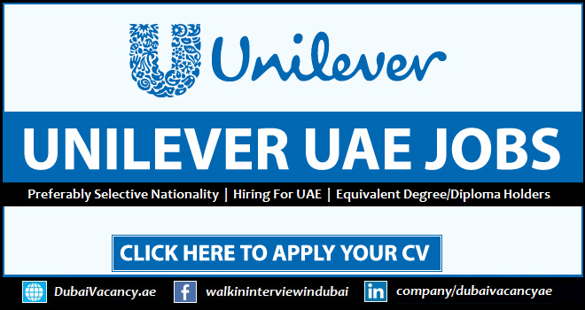 Unilever Careers Dubai & UAE 2025 Unilever Middle East Jobs 1 Unilever Careers Dubai