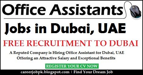 Urgent Office Assistant Dubai Jobs