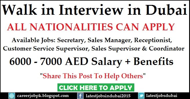 Walk in Interview in Dubai for Pakistani and Indian