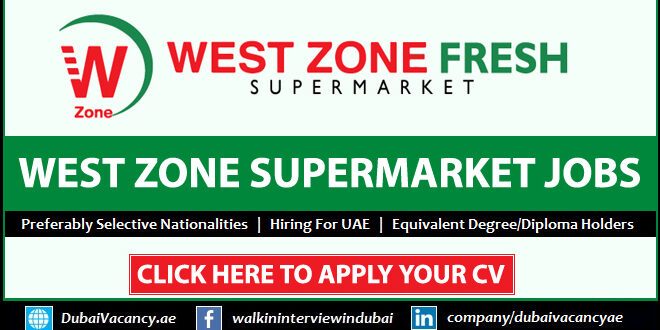 West Zone Supermarket Careers