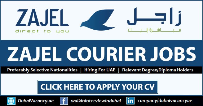 ZAJEL Careers in Dubai ZAJEL Courier Services